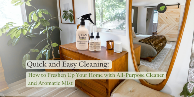 Quick and Easy Cleaning: How to Freshen Up Your Home with All-Purpose ...