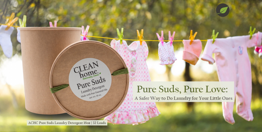 Pure Suds, Pure Love: A Safer Way to Do Laundry for Your Little Ones